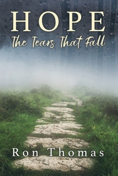 Paperback Hope: The Tears That Fall Book