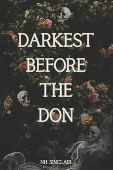 Paperback Darkest Before The Don: A Serial Killer, Dark Mafia Romance Novel Book