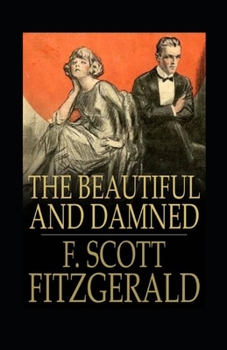 Paperback The Beautiful and the Damned Annotated Book