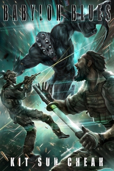 Babylon Blues - Book #1 of the Babylon