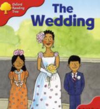 Paperback Oxford Reading Tree: Stage 4: More Storybooks: the Wedding Book