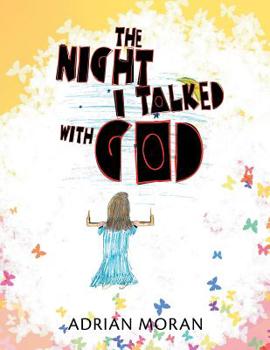 Paperback The Night I Talked with God Book