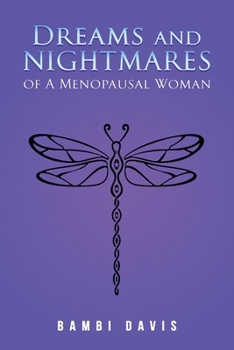 Paperback Dreams and Nightmares of a Menopausal Woman Book