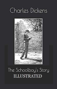 Paperback The Schoolboy's Story Illustrated Book