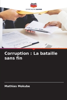 Paperback Corruption: La bataille sans fin [French] Book