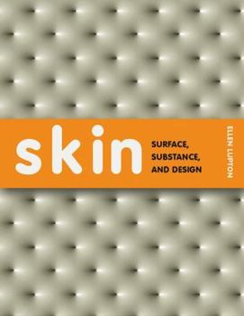 Paperback Skin: Surface, Substance + Design Book