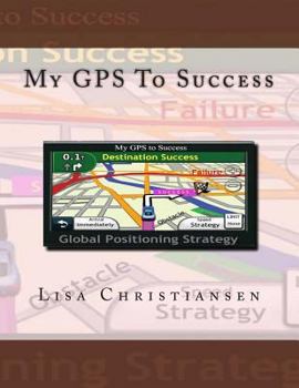 Paperback My GPS To Success Book