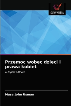 Paperback Przemoc wobec dzieci i prawa kobiet [Polish] Book