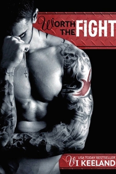 Worth the Fight - Book #1 of the MMA Fighter