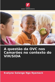 Paperback A questão da OVC nos Camarões no contexto do VIH/SIDA [Portuguese] Book