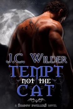 Tempt Not the Cat - Book  of the Shadow Dweller