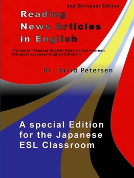 Paperback Reading News Articles in English: A Special Edition for the Japanese ESL Classroom Book