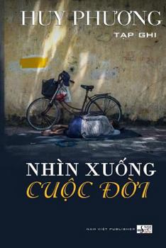 Paperback Nhin Xuong Cuoc Doi [Vietnamese] Book