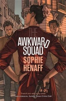 The Awkward Squad - Book #1 of the Awkward Squad / Anne Capestan