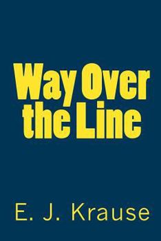 Paperback Way Over the Line Book