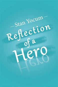 Paperback Reflection of a Hero Book