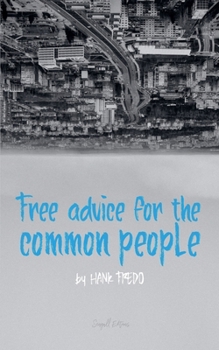 Paperback Free Advice For The Common People Book