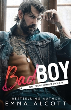 Paperback Bad Boy: A Masters of Romance Novel Book