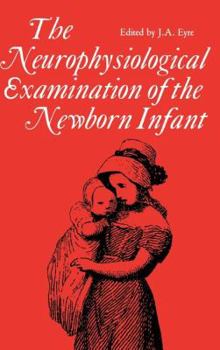 Hardcover Neurophysiological examination of the newborn infant Book