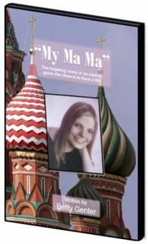 Paperback My Ma Ma - The Inspiring Story of an Orphan Girl Given a Chance to Have a Life Book
