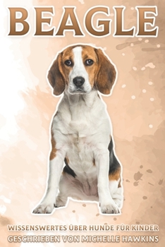 Paperback Beagle: Wissenswertes über Hunde für Kinder #5 [German] Book