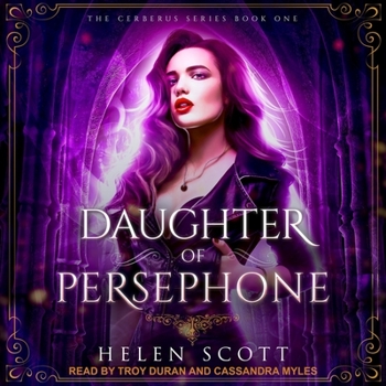 Daughter of Persephone - Book #1 of the Cerberus