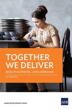 Paperback Together We Deliver: Results Achieved, Lives Improved Book