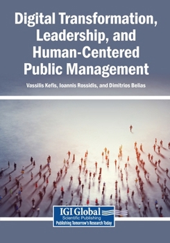Paperback Digital Transformation, Leadership, and Human-Centered Public Management Book