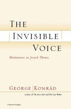 Paperback The Invisible Voice: Meditations on Jewish Themes Book