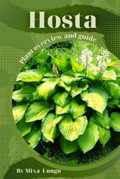Paperback Hosta: Plant overview and guide Book