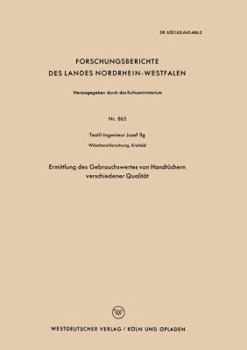 Paperback Ermittlung Des Gebrauchswertes Von Handtüchern Verschiedener Qualität [German] Book