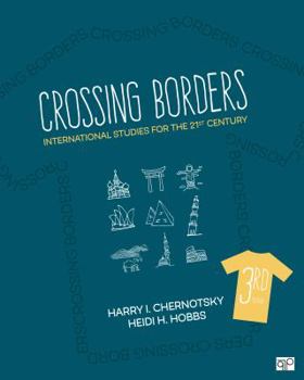 Paperback Crossing Borders: International Studies for the 21st Century Book