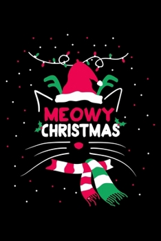 Meowy Christmas: Santa Humor Christmas Book for the Holidays. Makes for a Great Stocking Stuffer or Gift.
