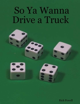 Paperback So Ya Wanna Drive a Truck Book