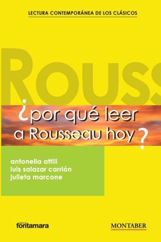 Paperback ¿Por qué leer a Rousseau hoy? [Spanish] Book