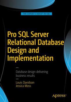 Paperback Pro SQL Server Relational Database Design and Implementation Book