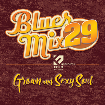 Music - CD Blues Mix: Vol. 29: Grown And Sexy Soul Book