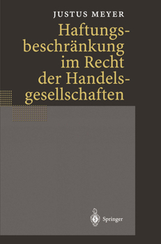 Hardcover Haftungsbeschränkung Im Recht Der Handelsgesellschaften [German] Book