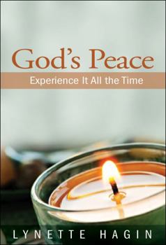 Hardcover God's Peace: Experience It All the Time Book