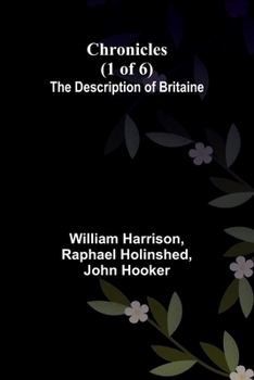 Paperback Chronicles (1 of 6): The Description of Britaine Book