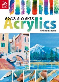 Digital Quick & Clever Acrylics Book
