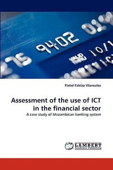 Paperback Assessment of the Use of Ict in the Financial Sector Book