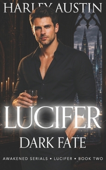 Paperback Lucifer: Dark Fate Book