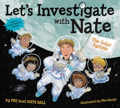 Hardcover Let's Investigate with Nate #2: The Solar System Book