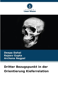 Paperback Dritter Bezugspunkt in der Orientierung Kieferrelation [German] Book