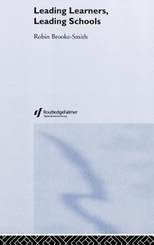 Hardcover Leading Learners, Leading Schools Book