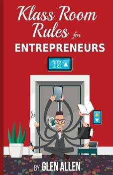 Paperback Klass Room Rules for Entrepreneurs Book