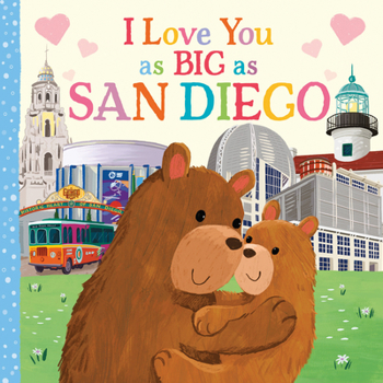 Board book I Love You as Big as San Diego Book