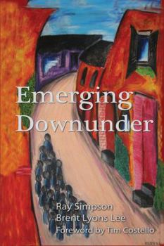 Paperback Emerging Downunder Book