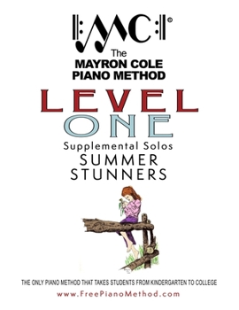 Paperback Level 1 Summer Stunners: The Mayron Cole Piano Method Book